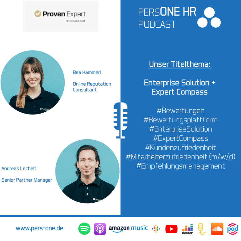 Enterprise Solution + Expert Compass | Bea Hammerl und Andreas Lechelt von ProvenExpert im PERSONE HR PODCAST – Der Personal-Podcast